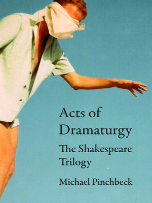 cover image of Acts of Dramaturgy